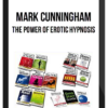 Mark Cunningham – The Power of Erotic Hypnosis