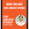 Mark England – Core Language Upgrade