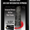 Melissa Tiers – An 8 Day Integrative Hypnosis