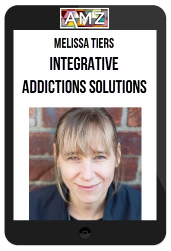 Melissa Tiers – Integrative Addictions Solutions