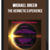 Michael Breen – The Hermetic Experience