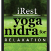 Molly Birkholm – iRest: Integrative Restoration Yoga Nidra for Deep Relaxation