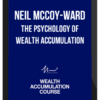 Neil McCoy-Ward – The Psychology Of Wealth Accumulation