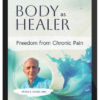 Peter A. Levine – Body as Healer