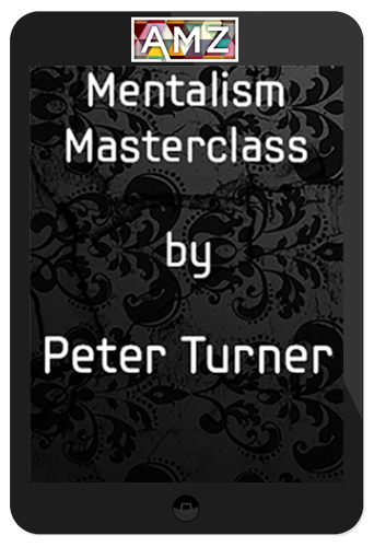 Peter Turner – Mentalism Masterclass Vol 1-11