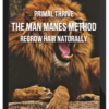 Primal Thrive – The Man Manes Method: Regrow Hair Naturally