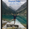 Raji Thron – Mastering Vinyasa Yoga Program