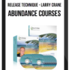 Release Technique – Larry Crane – Abundance Courses