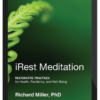 Richard Miller – Irest Meditation