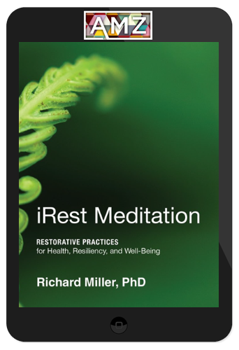 Richard Miller – Irest Meditation