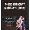 Robbie Hemingway – Instagram VIP Training