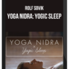 Rolf Sovik – Yoga Nidra: Yogic Sleep