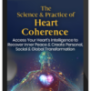 Rollin McCraty – The Science & Practice of Heart Coherence