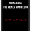 Sorina Maria – The Money Manifesto