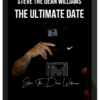 Steve The Dean Williams – The Ultimate Date