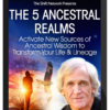 Steven Farmer – The 5 Ancestral Realms