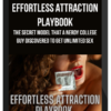 Superman – Effortless Attraction Playbook: The secret model that a nerdy college guy discovered to get unlimited sex