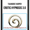 Talmadge Harper – Erotic Hypnosis 3.0