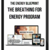 The Energy Blueprint – The Breathing For Energy Program