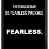 The Fearless Man – Be Fearless Package