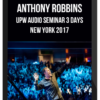 Tony Robbins – UPW Audio Seminar 3 Days New York 2017
