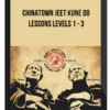 Chinatown Jeet Kune Do Lessons Levels 1 – 3