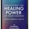 Anodea Judith – Chakra Healing