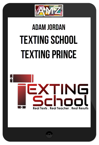 Adam Jordan – Texting School – Texting Prince