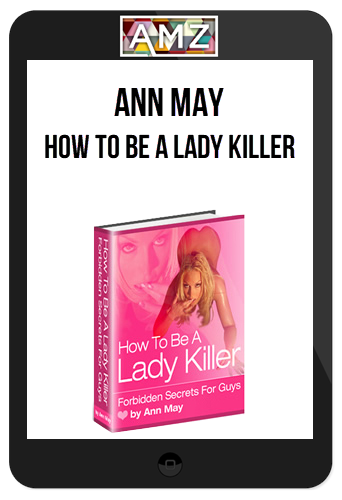 Ann May – How To Be A Lady Killer
