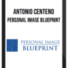 Antonio Centeno – Personal Image Blueprint