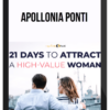 Apollonia Ponti – 21-Day Challenge To Attract A High-Value Woman