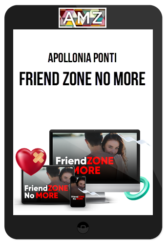 Apollonia Ponti – Friend Zone No More
