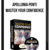 Apollonia Ponti – Master Your Confidence