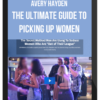 Avery Hayden – God Mode – The Ultimate Guide To Picking Up Women