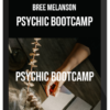 Bree Melanson – Psychic Bootcamp