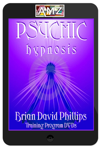 Brian David Phillips – Psychic Hypnosis