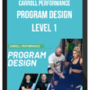Carroll Performance – Program Design Level 1