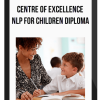 Centre of Excellence – NLP for Children Diploma