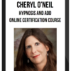 Cheryl O'Neil – Hypnosis and ADD