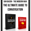 Dan Bacon – The Modern Man: The Ultimate Guide to Conversation