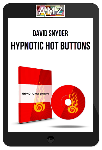 David Snyder – Hypnotic Hot Buttons