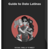 Daygame Charisma – Guide to Date Latinas