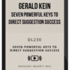 Gerald Kein – Seven Powerful Keys to Direct Suggestion Success