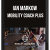 Ian Markow – Mobility Coach Plus