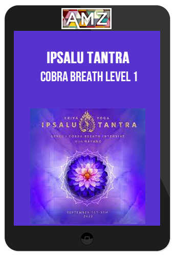 Ipsalu Tantra – Cobra Breath Level 1