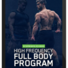 Jeff Nippard – High Frequency Full Body Program