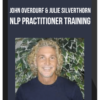 John Overdurf & Julie Silverthorn – NLP Practitioner Training