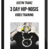 Justin Tranz – 3 Day Hip-nosis Video Training