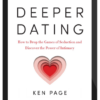 Ken Page – The Deeper Dating Immersion