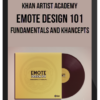 Khan Artist Academy – Emote Design 101: Fundamentals and Khancepts